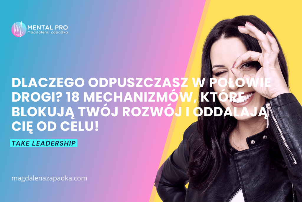 ODPUSZCZANIE-LENISTWO-REZYGNAJCA-TRENER-MENTALNY-MAGDALENA-ZAPADKA-MENTOR-SUKCESU-PROKRASTYNACJA