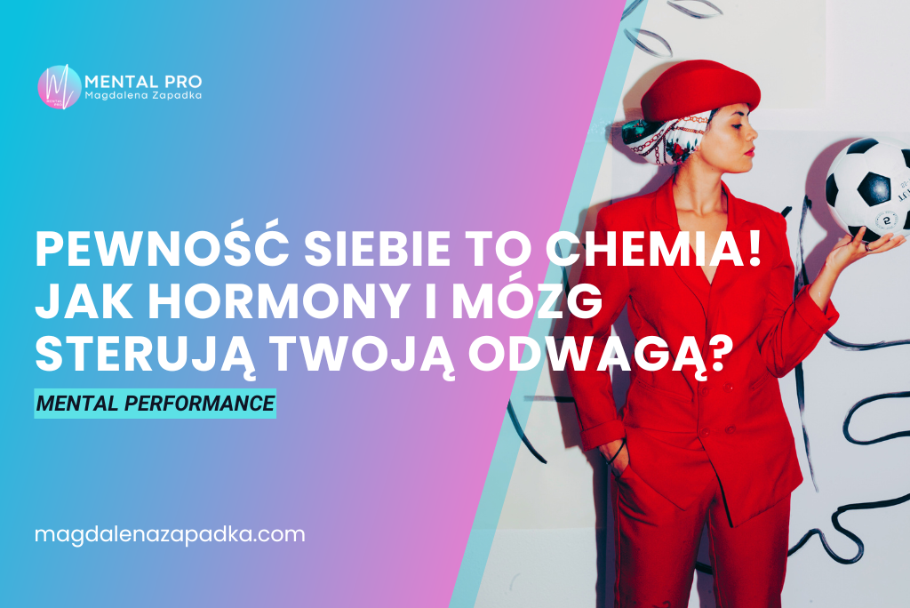 CZYM JEST PEWNOŚĆ SIEBIE?